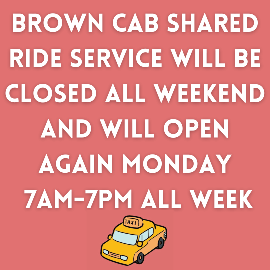 Brown cab shared ride service closed June 11th and 12th 